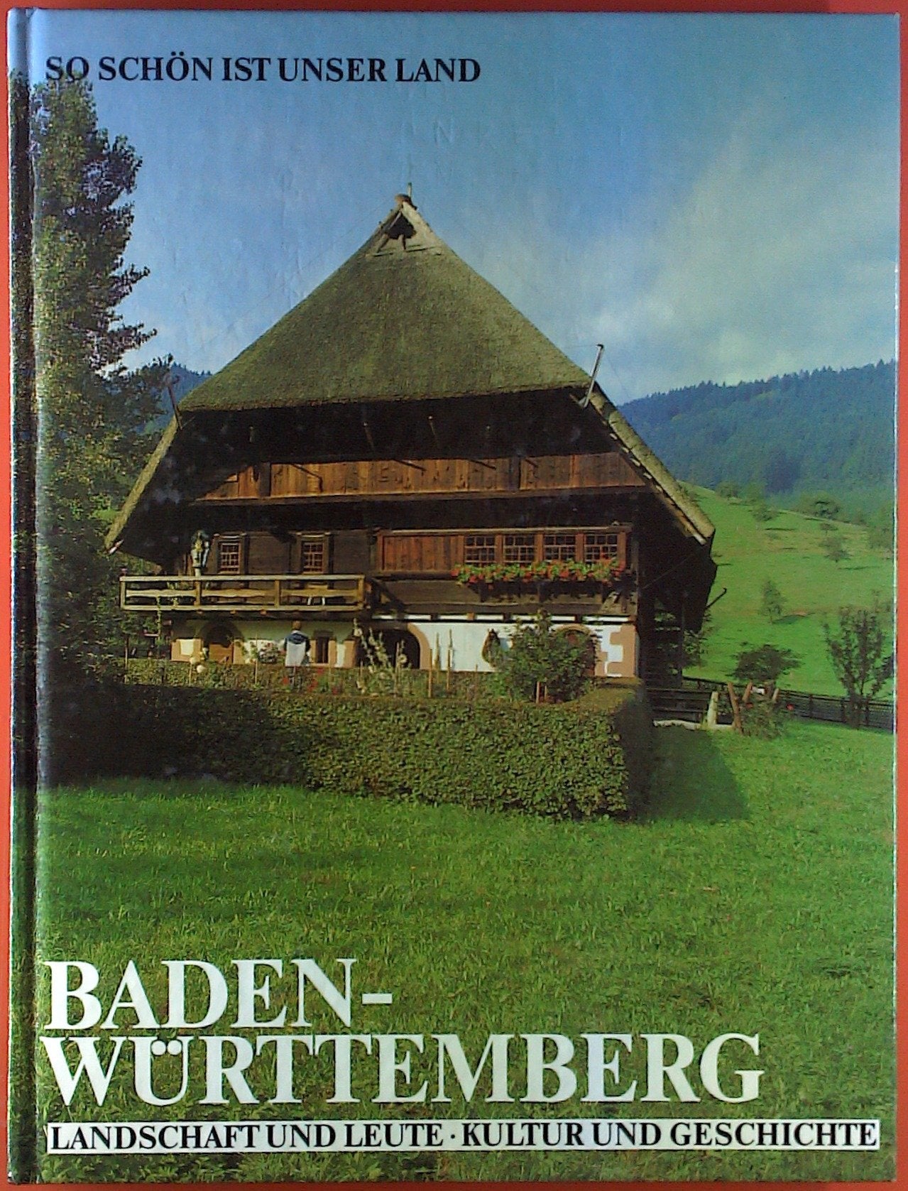 So schön ist unser Land. Baden- Württemberg Books