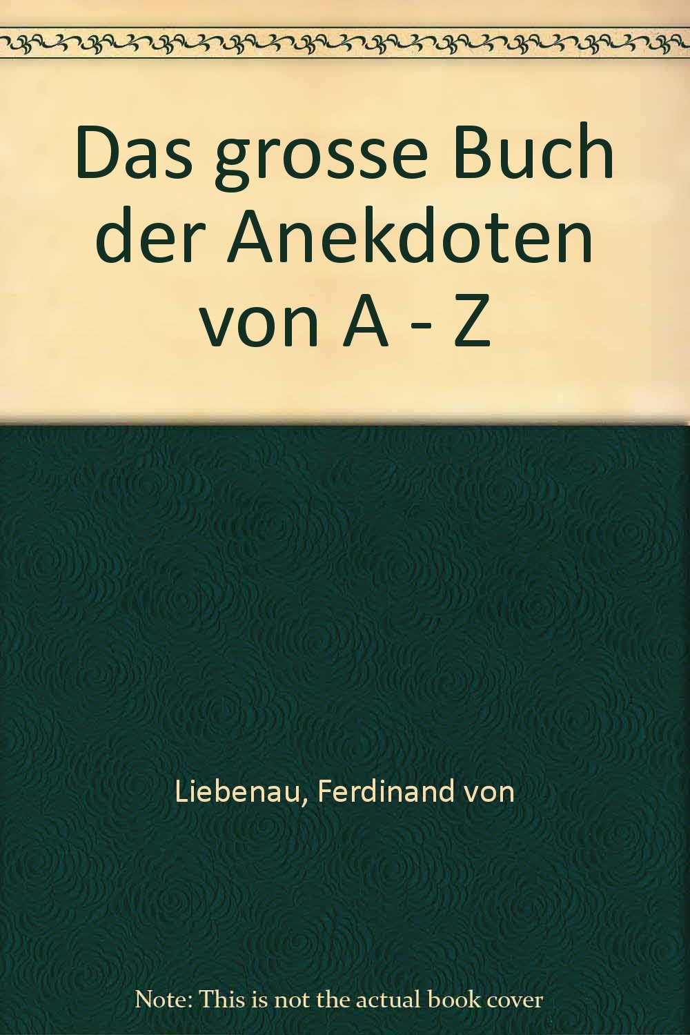 Product Image: Das grosse Buch der Anekdoten von A - Z