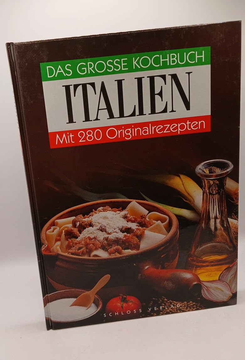 Das grosse Kochbuch Italien. Mit 280 Originalrezepten. Books