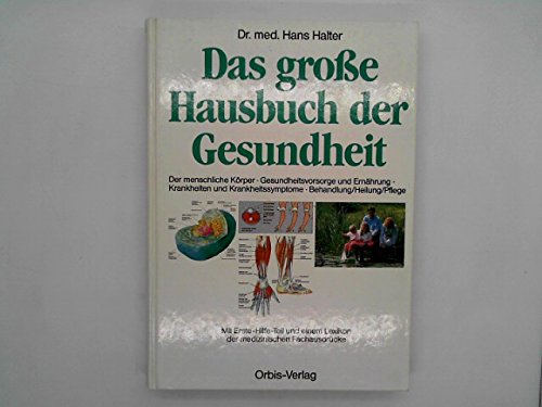 Das große Hausbuch der Gesundheit. Sonderausgabe Health, Nutrition & Fitness