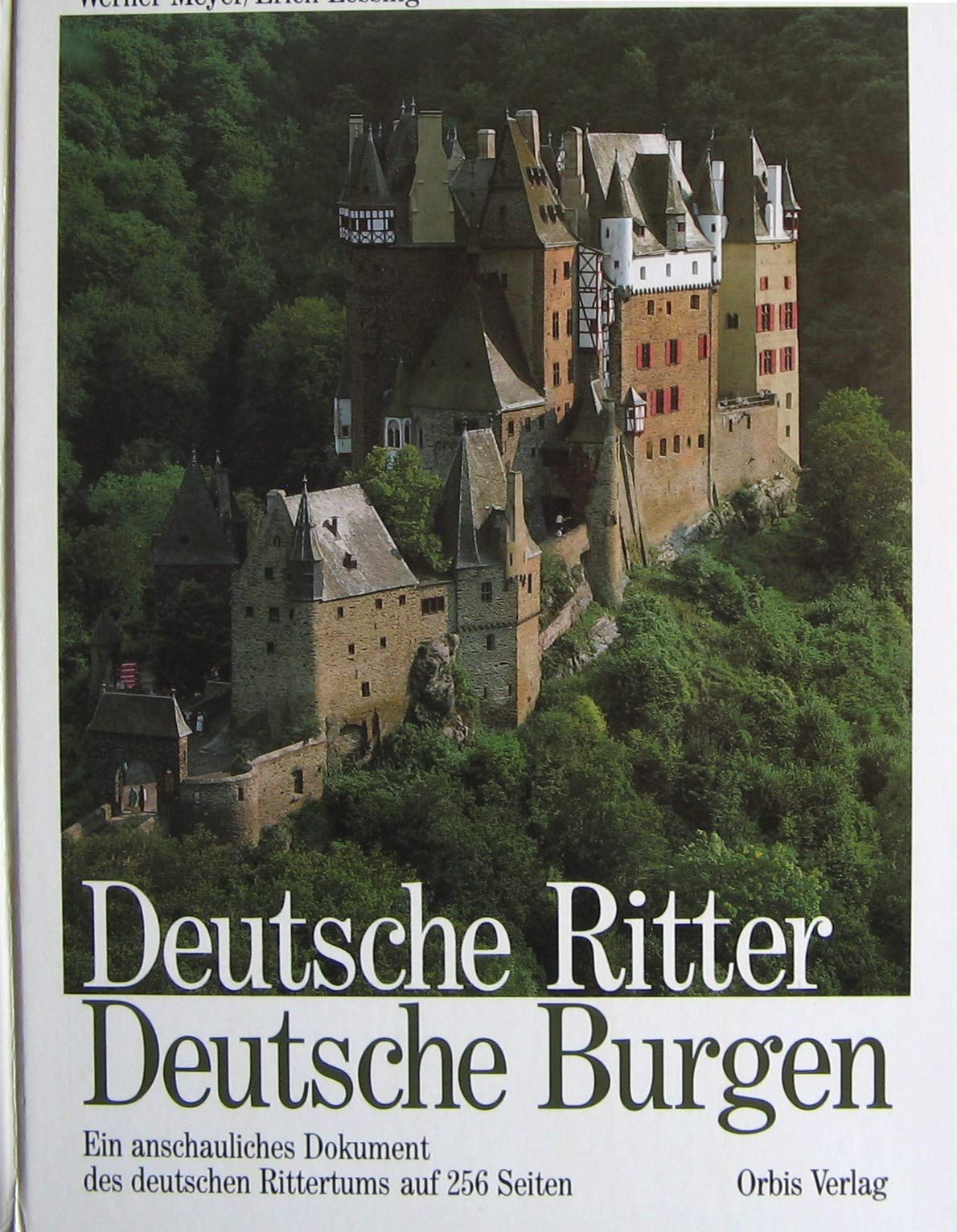 Deutsche Ritter. Deutsche Burgen. Ein anschauliches Dokument des deutschen Rittertums Architecture