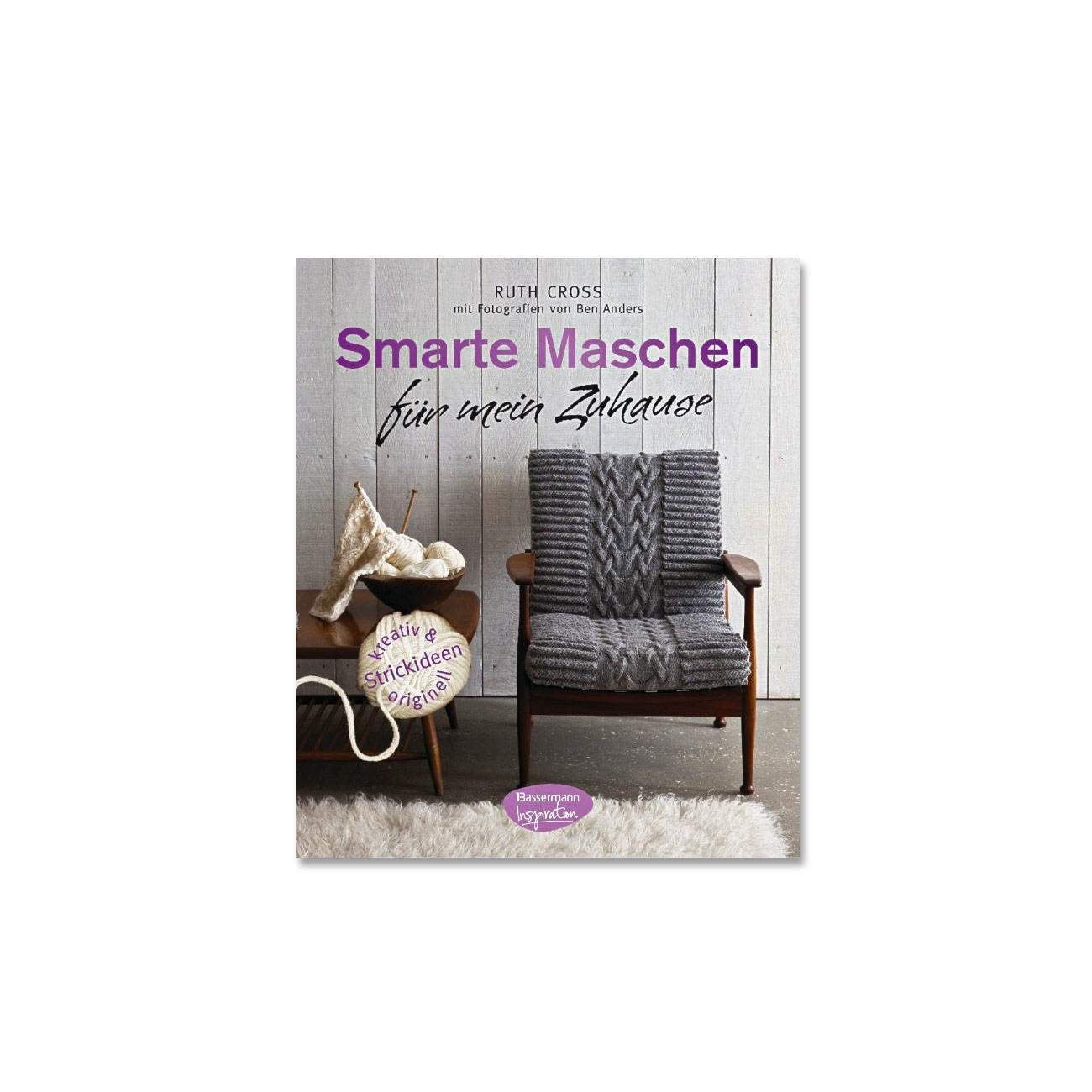 Smarte Maschen für mein Zuhause: Strickideen - kreativ und originell: Strickideen - kreativ & originell Hobbies & Crafts