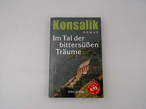 Im Tal der bittersüßen Träume Contemporary literature