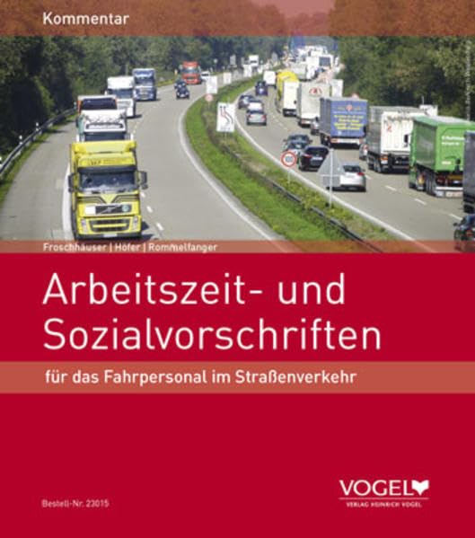 Arbeitszeit- und Sozialvorschriften für das Fahrpersonal im Straßenverkehr Law