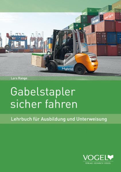 Gabelstapler sicher fahren (Lehrbuch) Business, Finance & Career Books