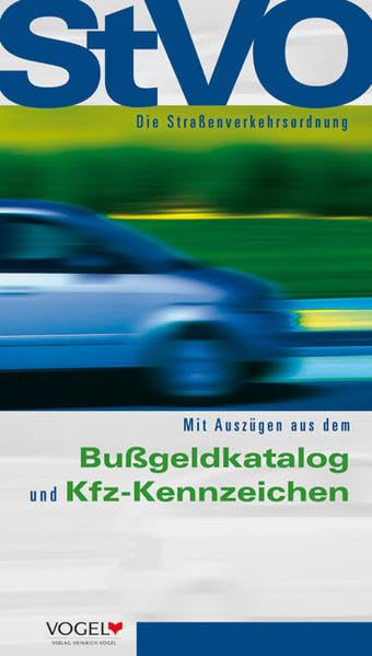 StVO - Taschenausgabe: Mit Auszügen aus dem Bussgeldkatalog und KFZ-Kennzeichen Self-help