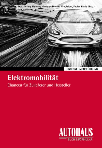 Elektromobilität: Chancen für Zulieferer und Hersteller Law