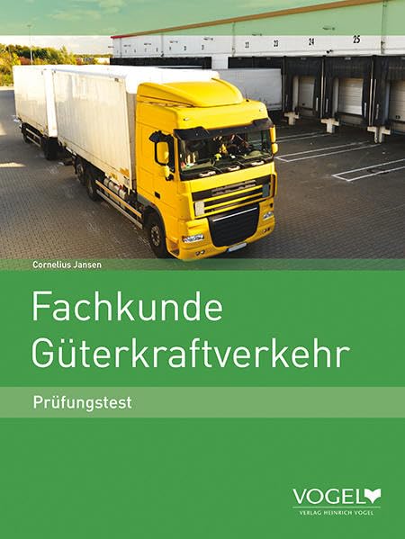 Fachkunde Güterkraftverkehr: Prüfungstest Study Guides