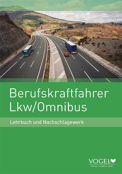 Berufskraftfahrer Lkw / Omnibus: Lehrbuch und Nachschlagewerk Professional & Reference Books