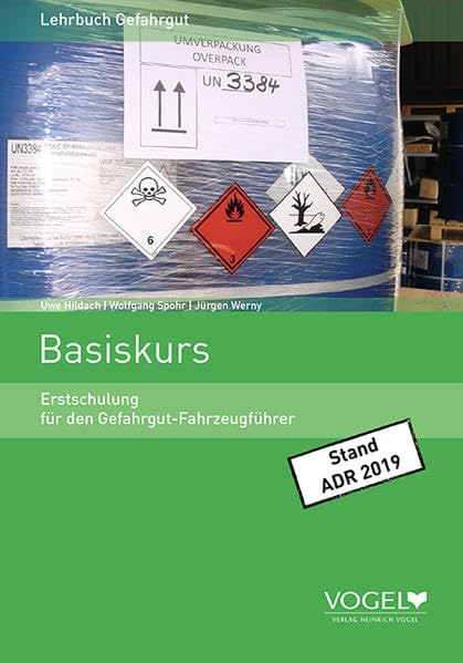 Erstschulung für den Gefahrgut-Fahrzeugführer: Basiskurs Study Guides