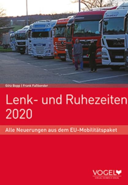 Lenk- und Ruhezeiten 2020: Alle Neuerungen aus dem EU-Mobilitätspaket Law