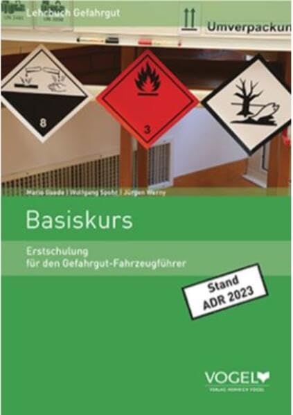 Basiskurs: Erstschulung für den Gefahrgut-Fahrzeugführer Study Guides