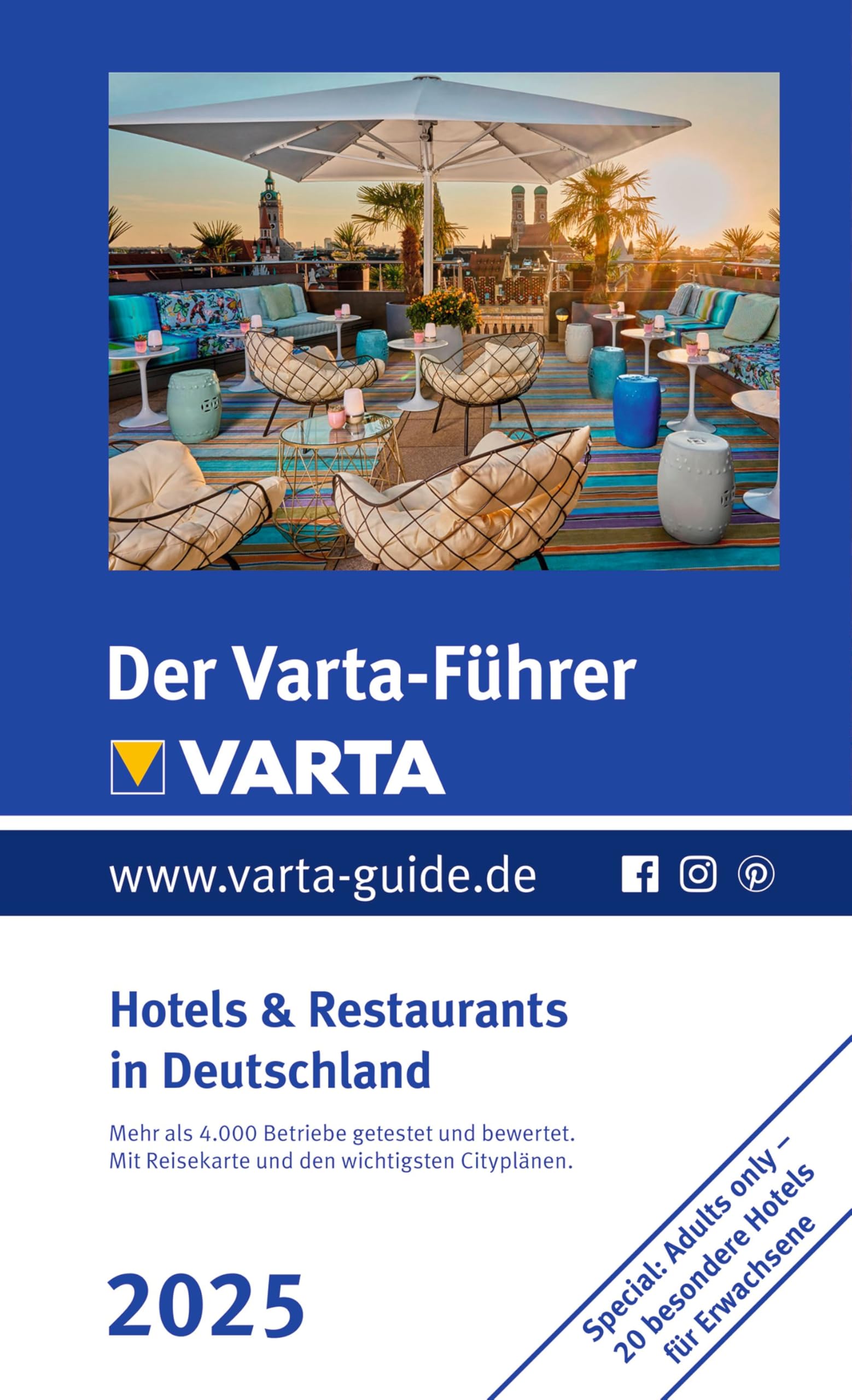 Der Varta-Führer 2025 Hotels & Restaurants in Deutschland (VARTA Hotel- und Restaurantführer) Leisure, Home & Garden