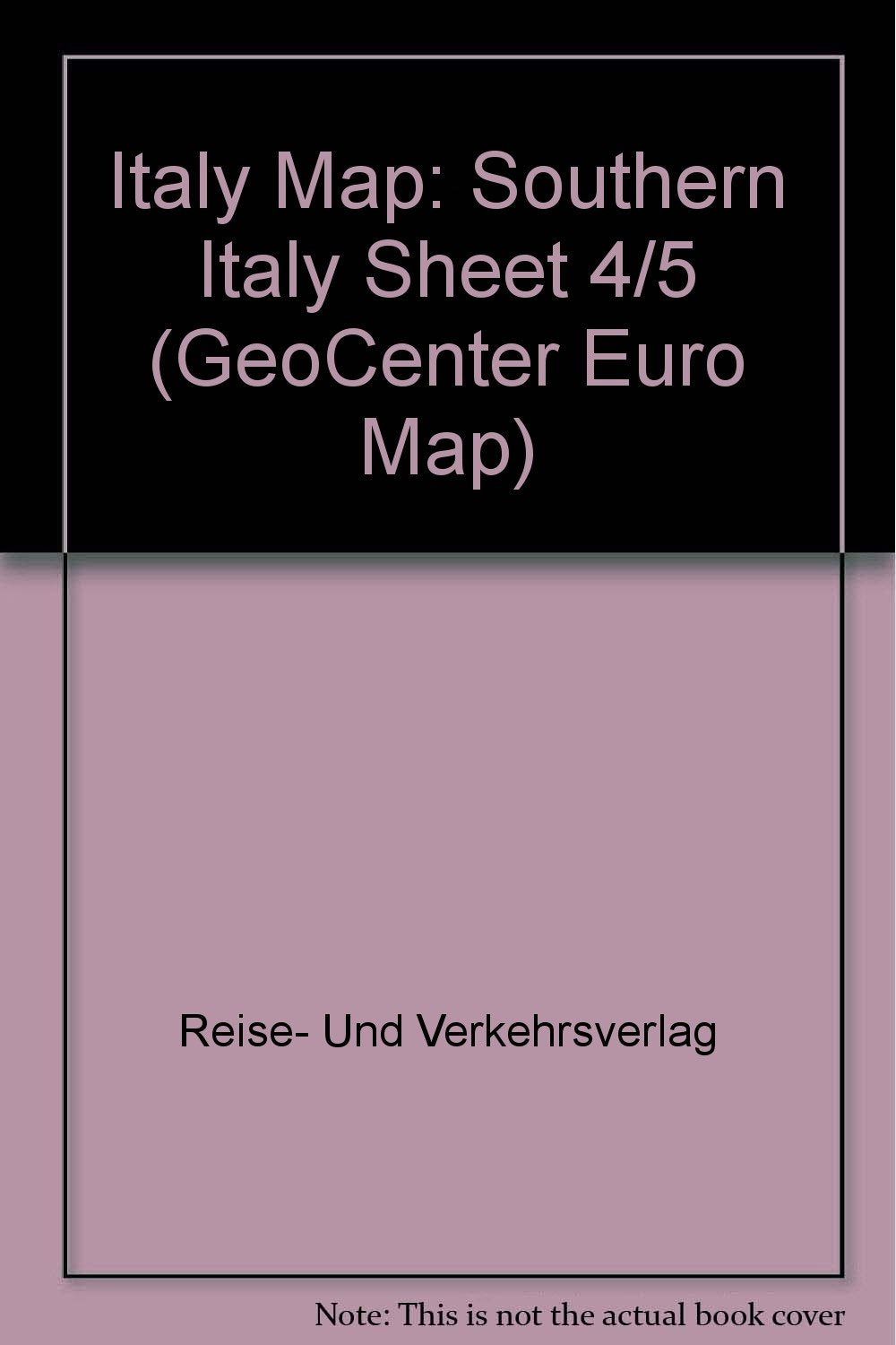 Süditalien: Neapel, Bari, Reggio di Calabria (GeoCenter Euro Map S.) Leisure, Home & Garden