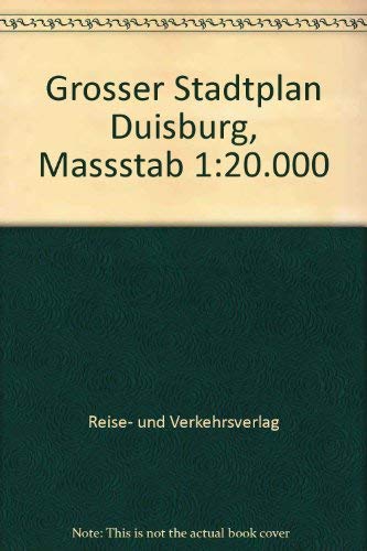 Duisburg. RV Großer Stadtplan 1 : 20 000. Maps & Plans