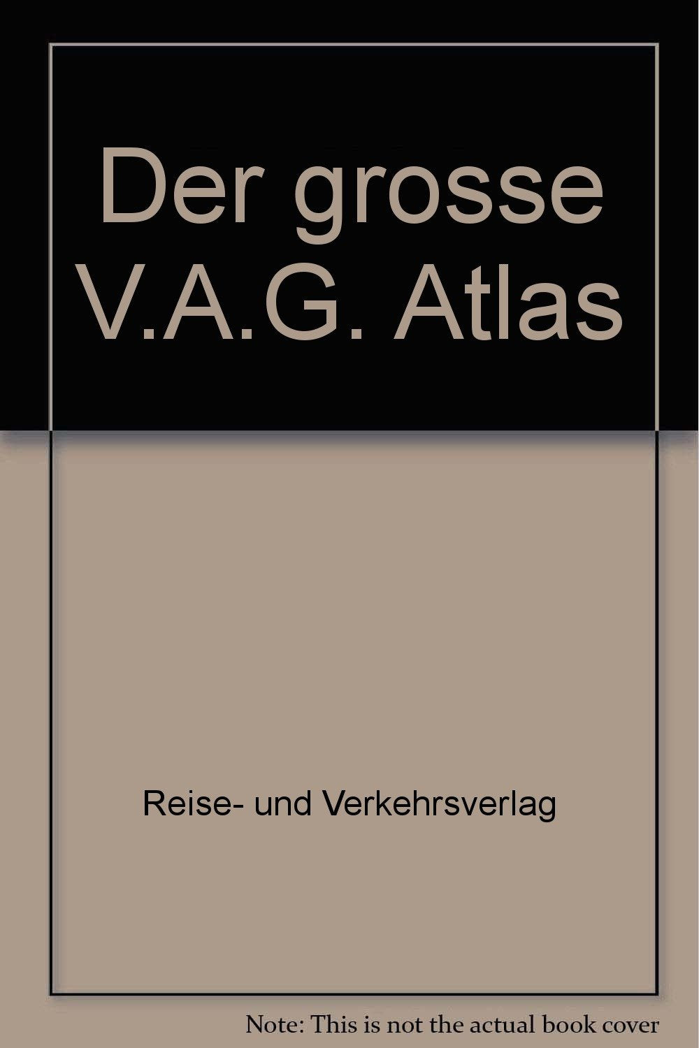 Der grosse V.A.G. Atlas Books