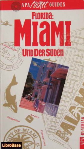 Florida, Miami und der Süden Books