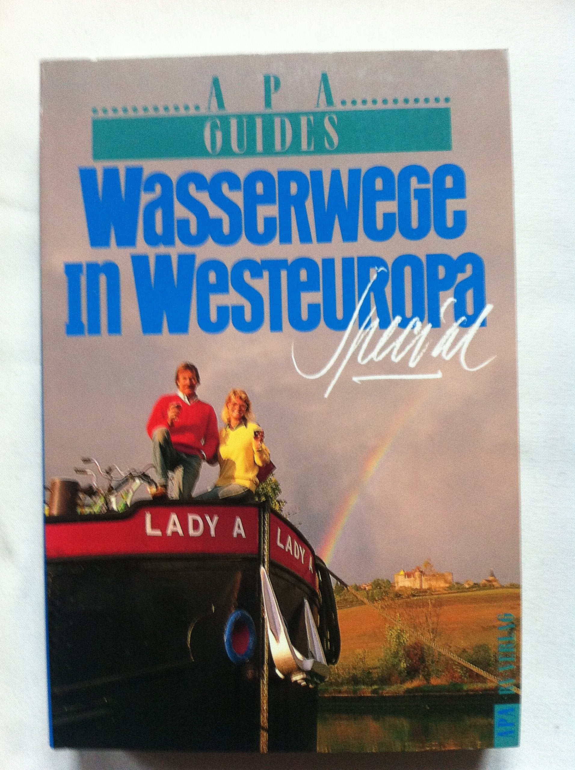 APA-Guides : Special Wasserwege in Westeuropa Books