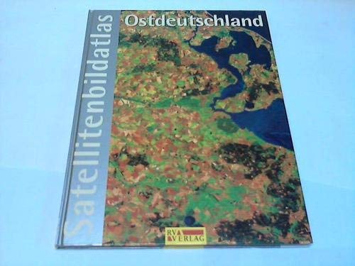 Satellitenbildatlas Ostdeutschland Business & Technology