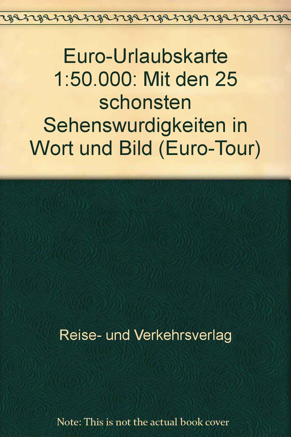 Kanalinseln 1 : 50 000. RV Euro Tour. Alderney, Guernsey, Jersey. Euro- Urlaubskarte. Maps & Plans