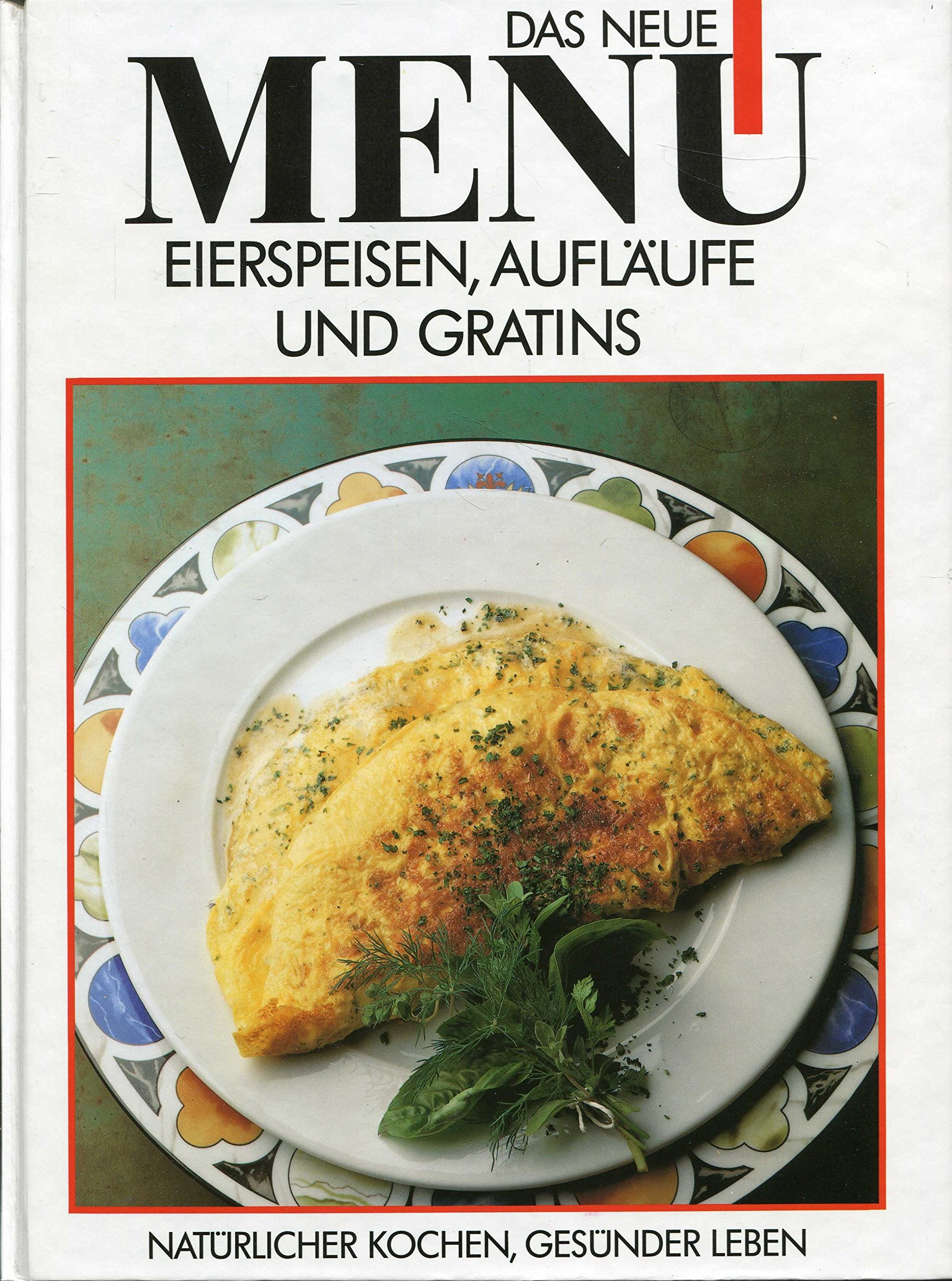 Product Image: Eierspeisen, Aufläufe und Gratins