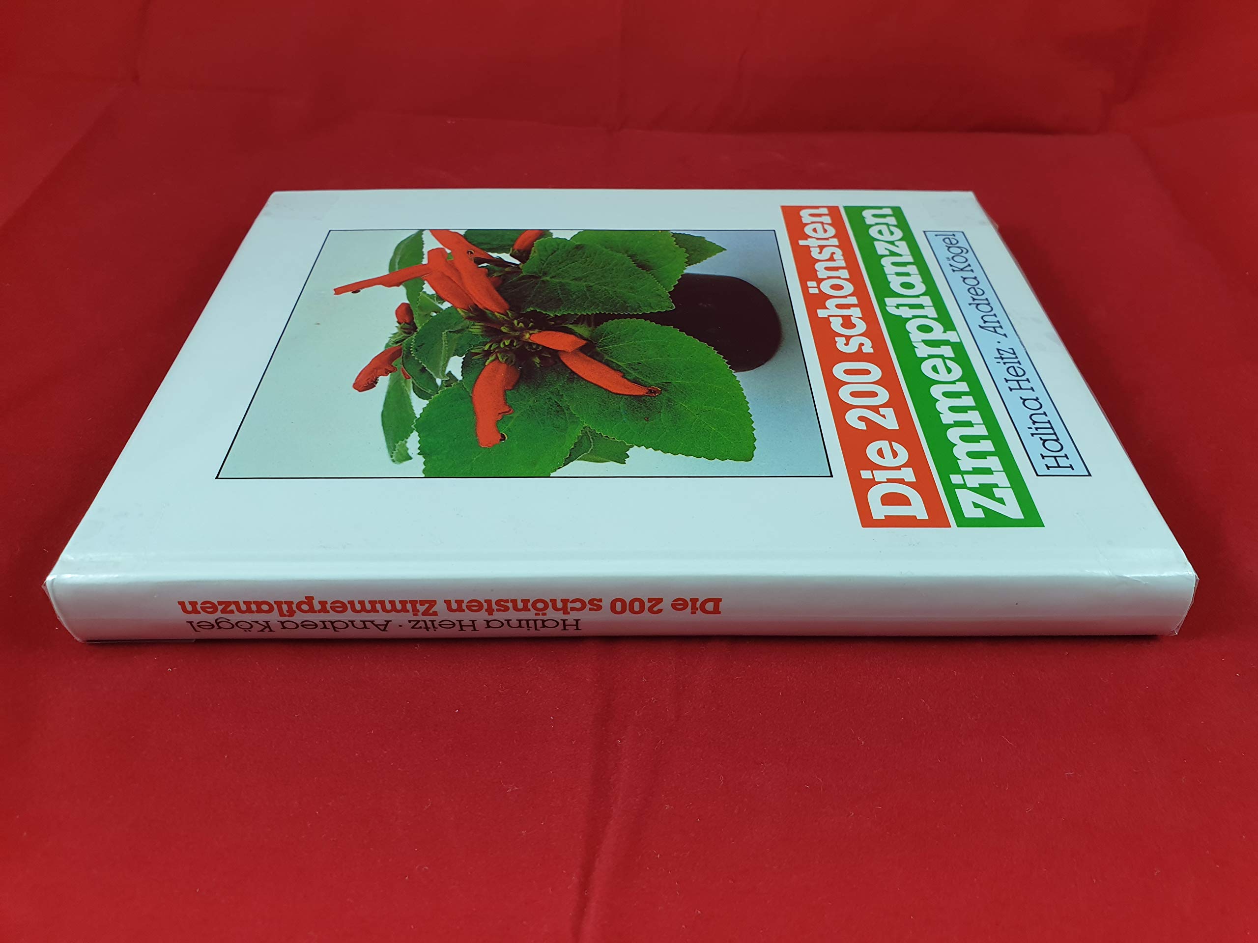 Die 200 schönsten Zimmerpflanzen Natural Sciences