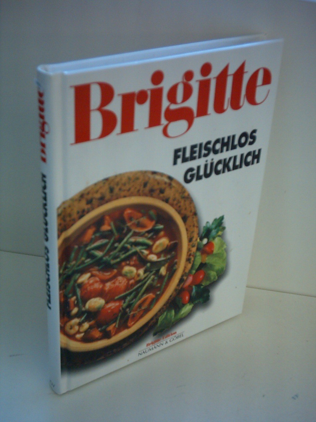 Product Image: Fleischlos glücklich (Neue Rezepte).