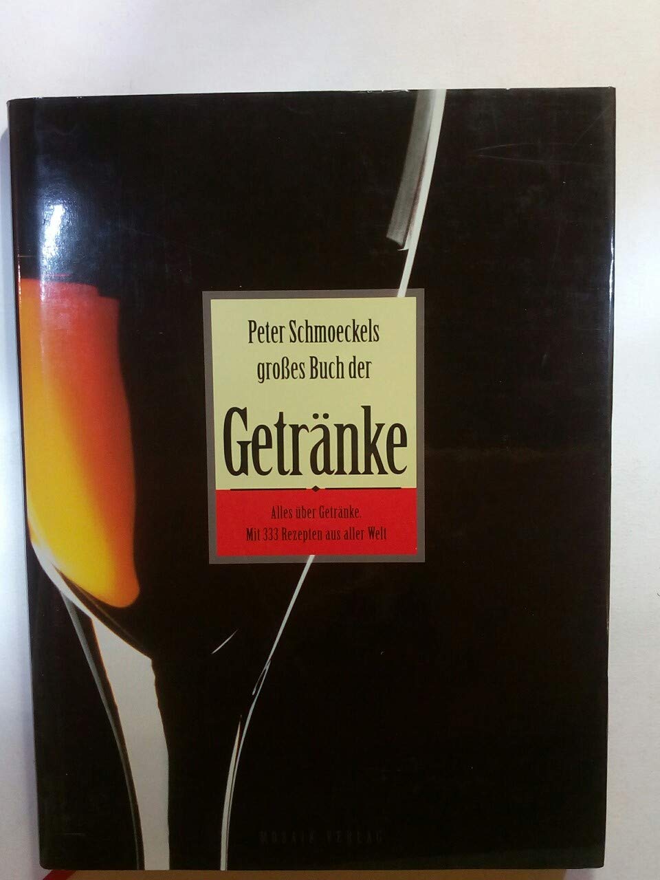 Product Image: Peter Schmoeckel's grosses Buch der Getränke