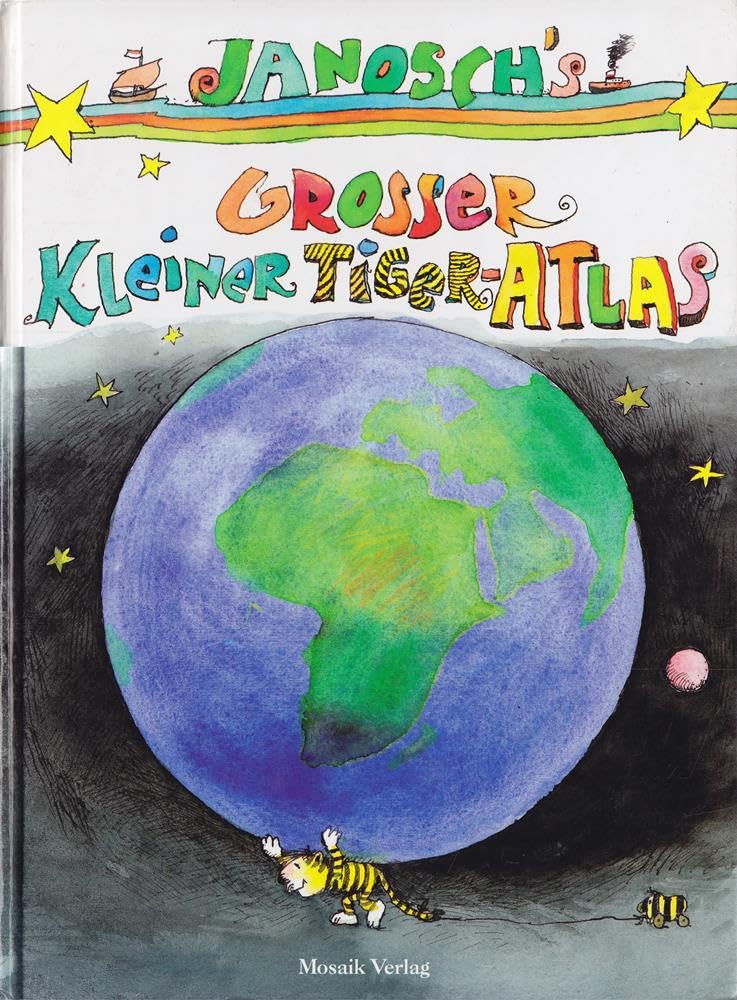 Janosch's grosser kleiner Tiger-Atlas Books
