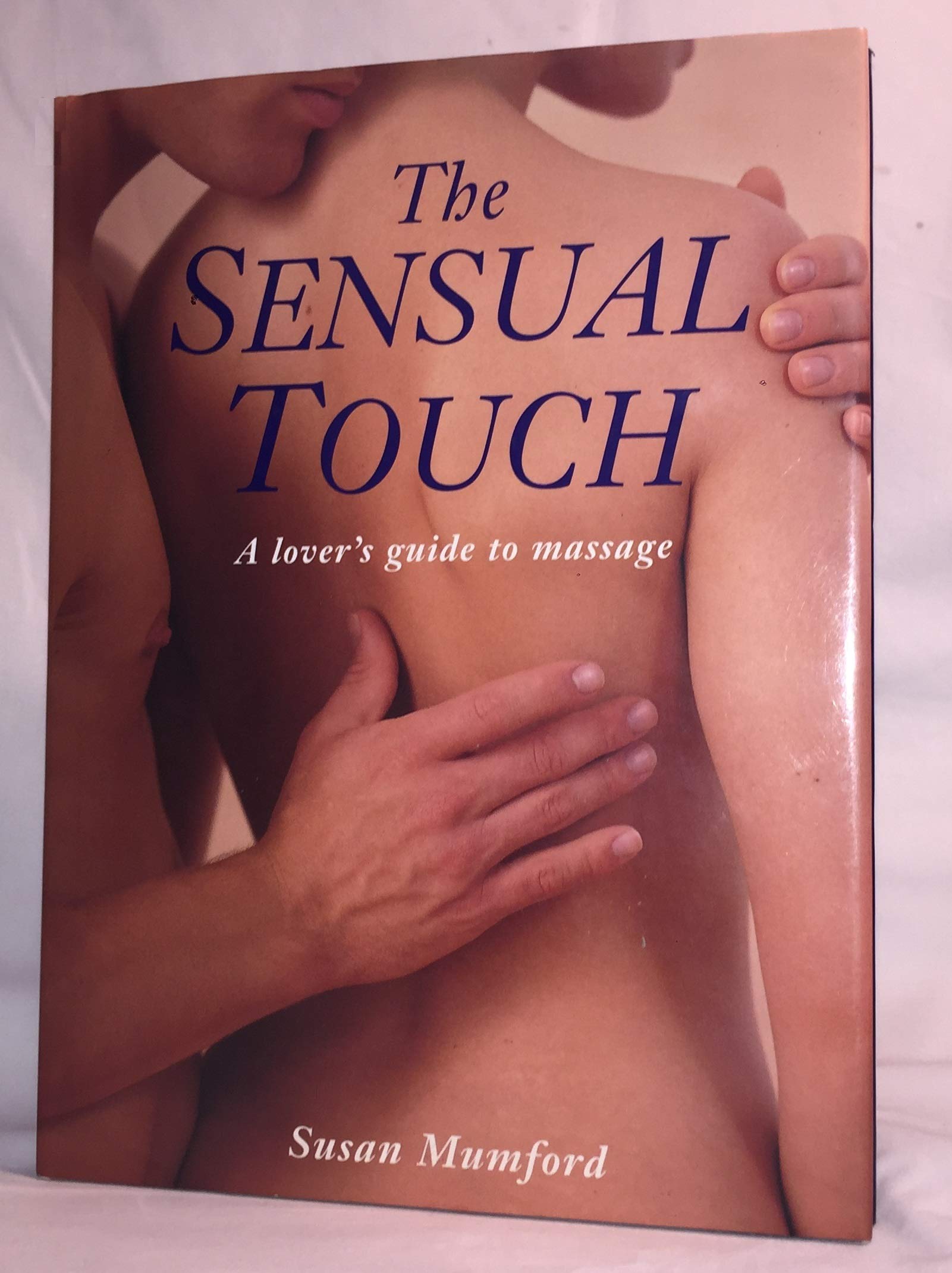 Sensual Touch: Sinnliche Körpererfahrung durch Partnermassage Health, Nutrition & Fitness