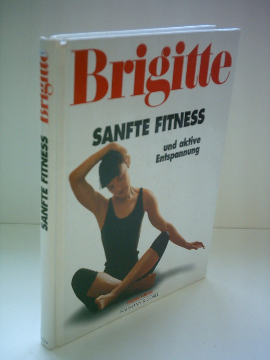 Brigitte sanfte Fitness und aktive Entspannung (Brigitte Bücher) Health, Nutrition & Fitness