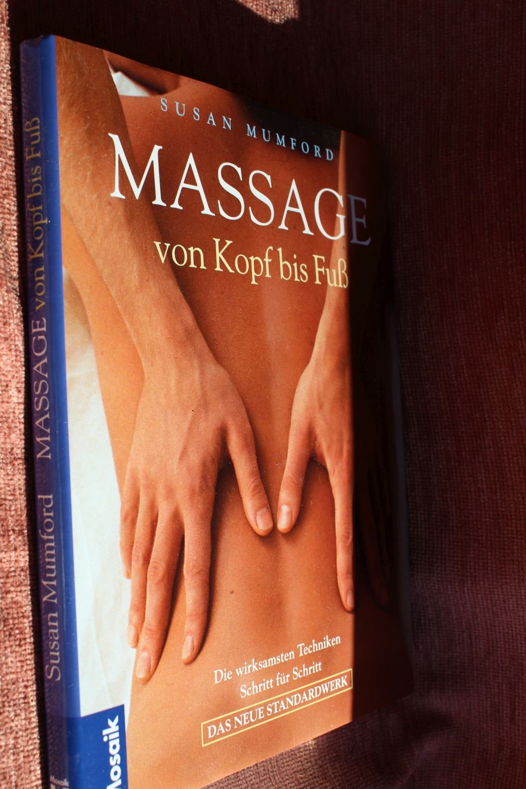 Massage von Kopf bis Fuss: Die wirksamsten Techniken Schritt für Schritt Lifestyle