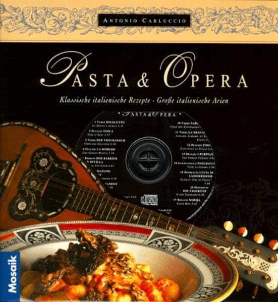 Pasta & Opera: Klassische italienische Rezepte - Grosse italienische Arien Foreign Languages ​​& Dictionaries