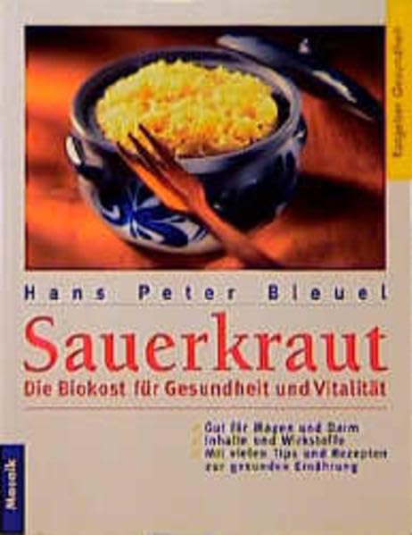 Sauerkraut (Mosaik Ratgeber - Ratgeber Gesundheit) Self-help