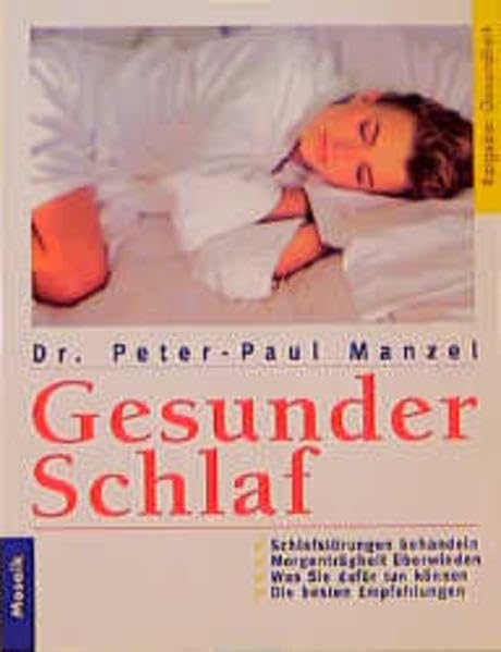 Gesunder Schlaf (Mosaik Ratgeber - Ratgeber Gesundheit) Health, Nutrition & Fitness
