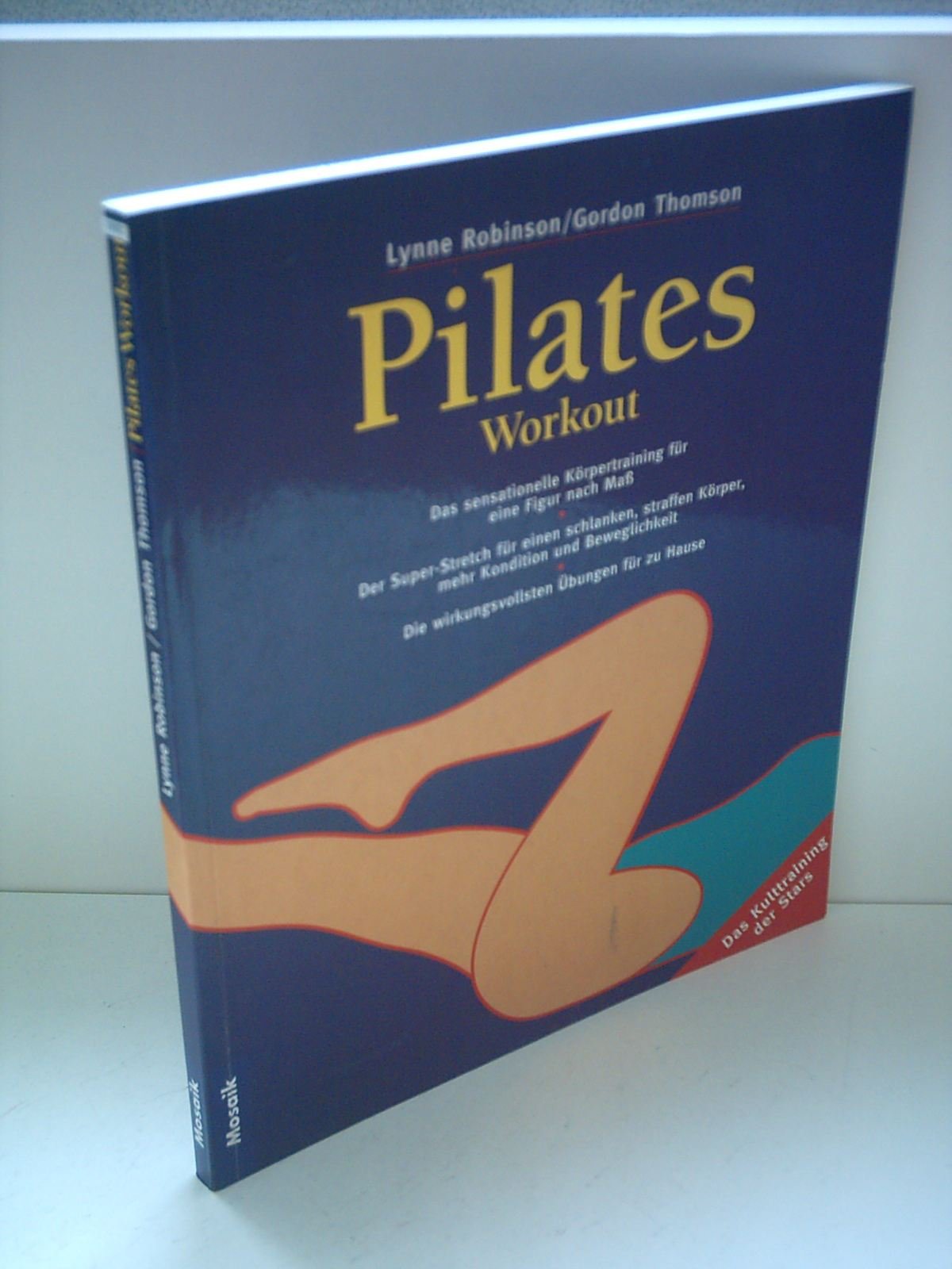 Pilates Workout: Das sensationelle Körpertraining für eine Figur nach Mass Health, Nutrition & Fitness