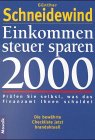 Einkommensteuer sparen 2000: Prüfen Sie selbst, was das Finanzamt Ihnen schuldet Books