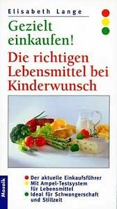 Gezielt einkaufen! : Die richtigen Lebensmittel bei Kinderwunsch Parents & Children