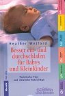 Besser ein- und durchschlafen für Babys und Kleinkinder - Praktische Tips und nützliche Ratschläge Parents & Children
