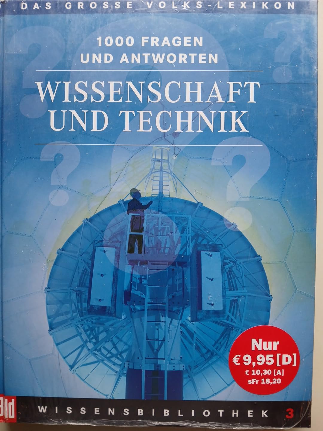 BILD Wissensbibliothek / Das grosse Volks-Lexikon: BILD Wissensbibliothek / Wissenschaft und Technik: Das grosse Volks-Lexikon General education