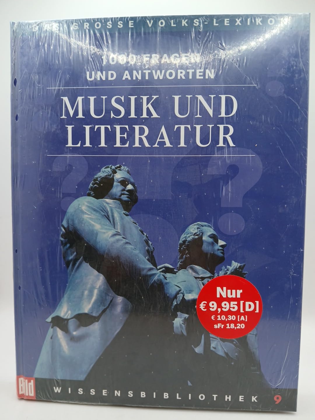 BILD Wissensbibliothek / Das grosse Volks-Lexikon: BILD Wissensbibliothek / Musik und Literatur: Das grosse Volks-Lexikon Arts & Music