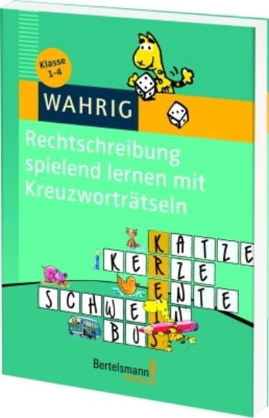 WAHRIG Rechtschreibung spielend lernen mit Kreuzworträtseln Reference Books