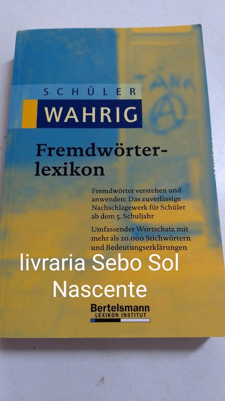 livro schuler wahrig fremdworterlex renate wahrig burf Ed. 2008 Books