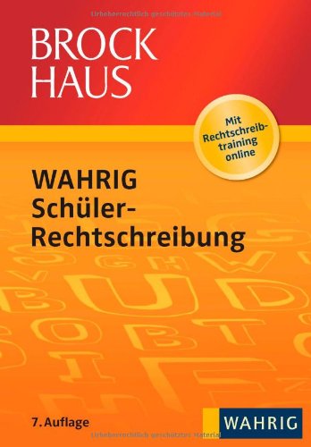 Brockhaus WAHRIG - Schüler Rechtschreibung: Mit Online-Zugangscode im Buch Reference Books
