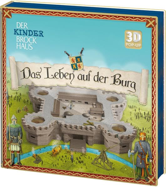 Der Kinder Brockhaus Das Leben auf der Burg: 3D Pop-up Non-fiction