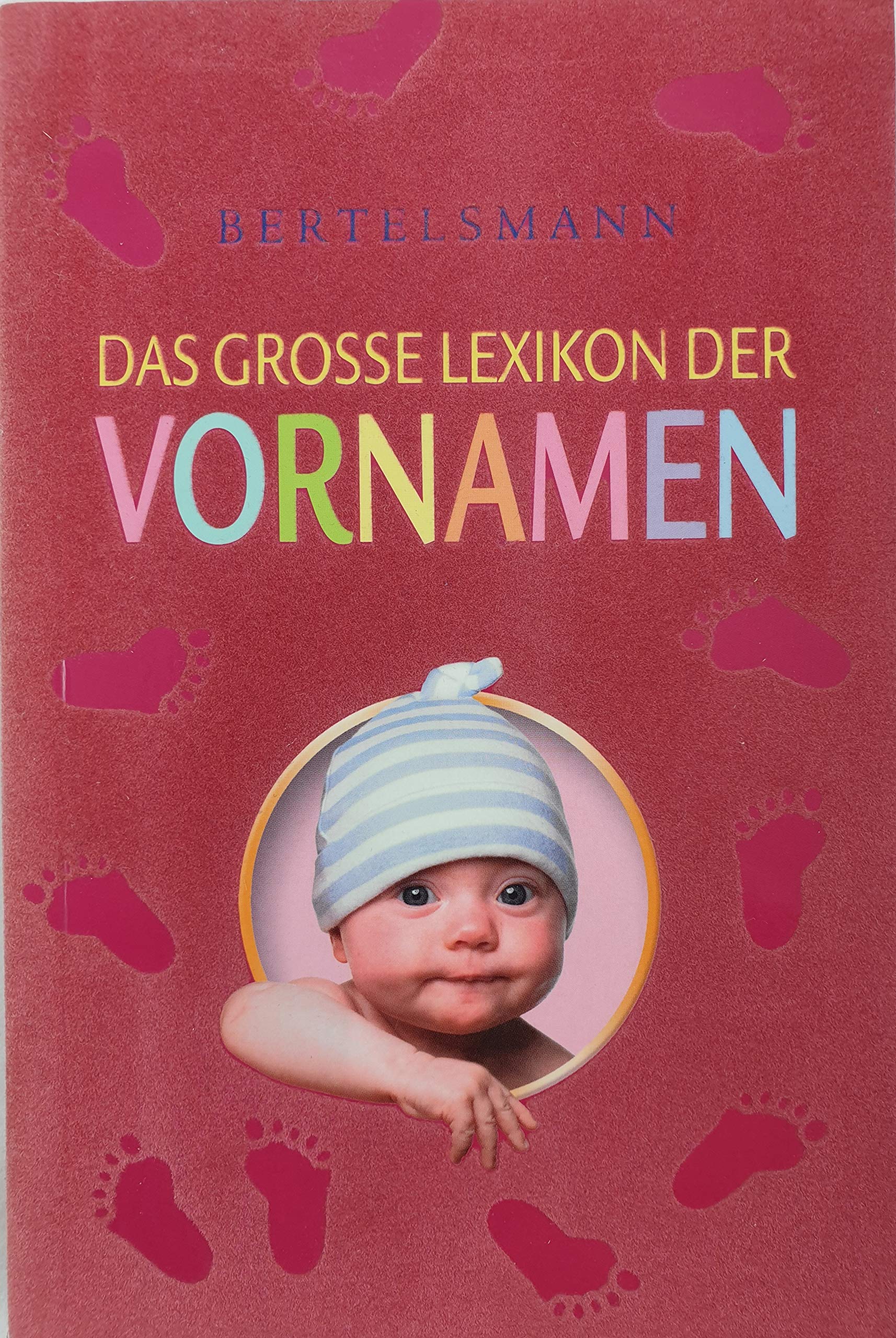 Bertelsmann Das große Lexikon der Vornamen Partnership & Love