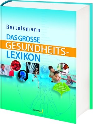 Bertelsmann Das große Gesundheitslexikon Health, Nutrition & Fitness