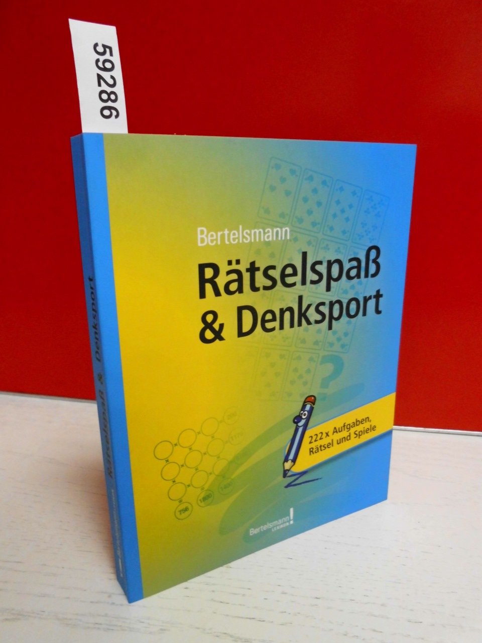 Bertelsmann Rätselspaß & Denksport: 222 x Aufgaben, Rätsel und Spiele Leisure & Fun