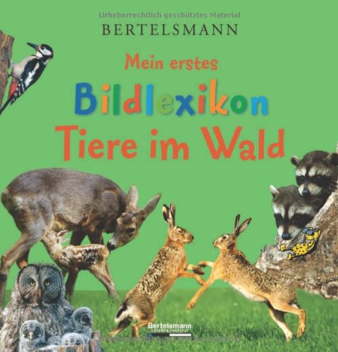Product Image: Bertelsmann Mein erstes Bildlexikon Tiere im Wald