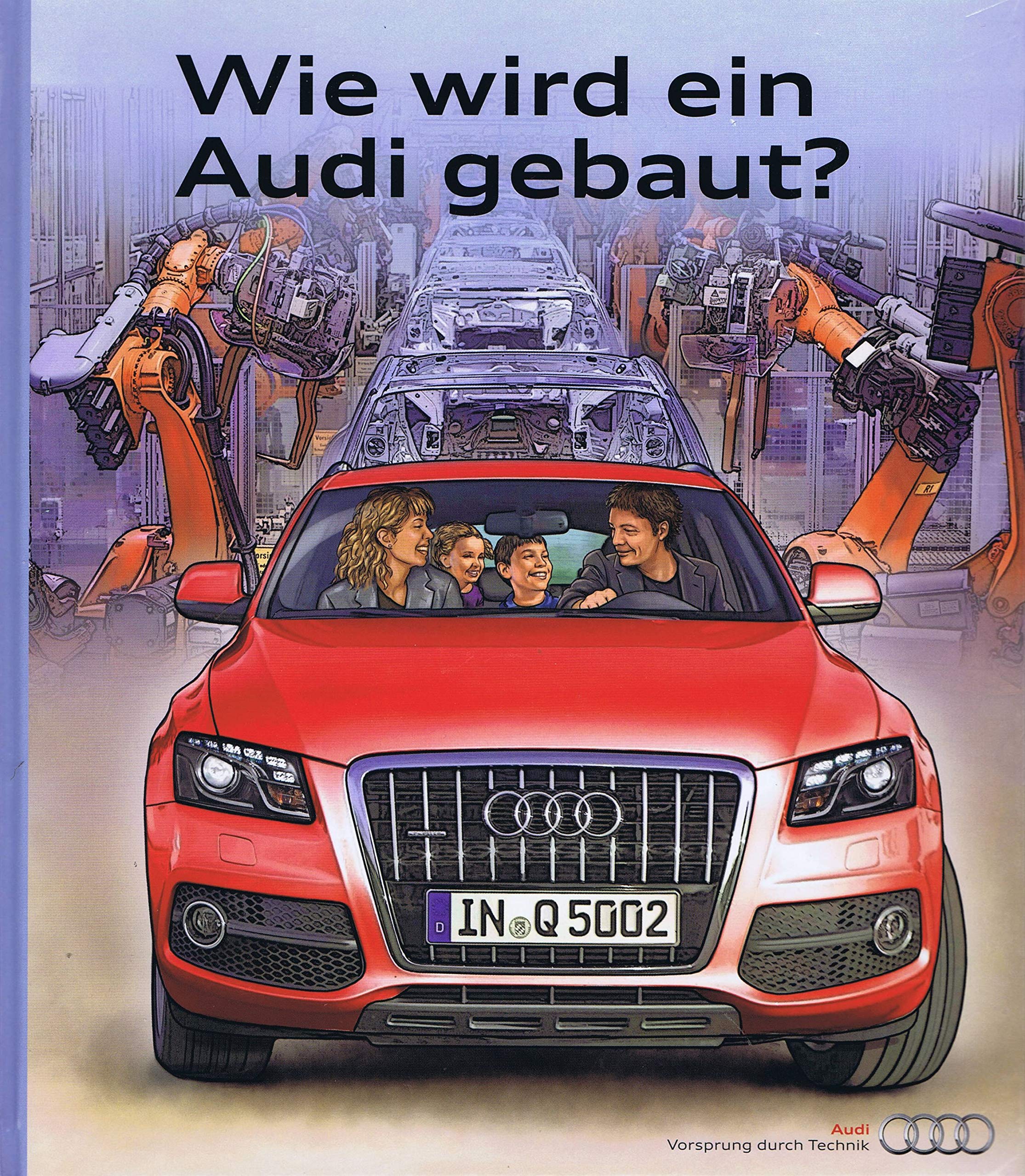 Wie wird ein Audi gebaut? Books